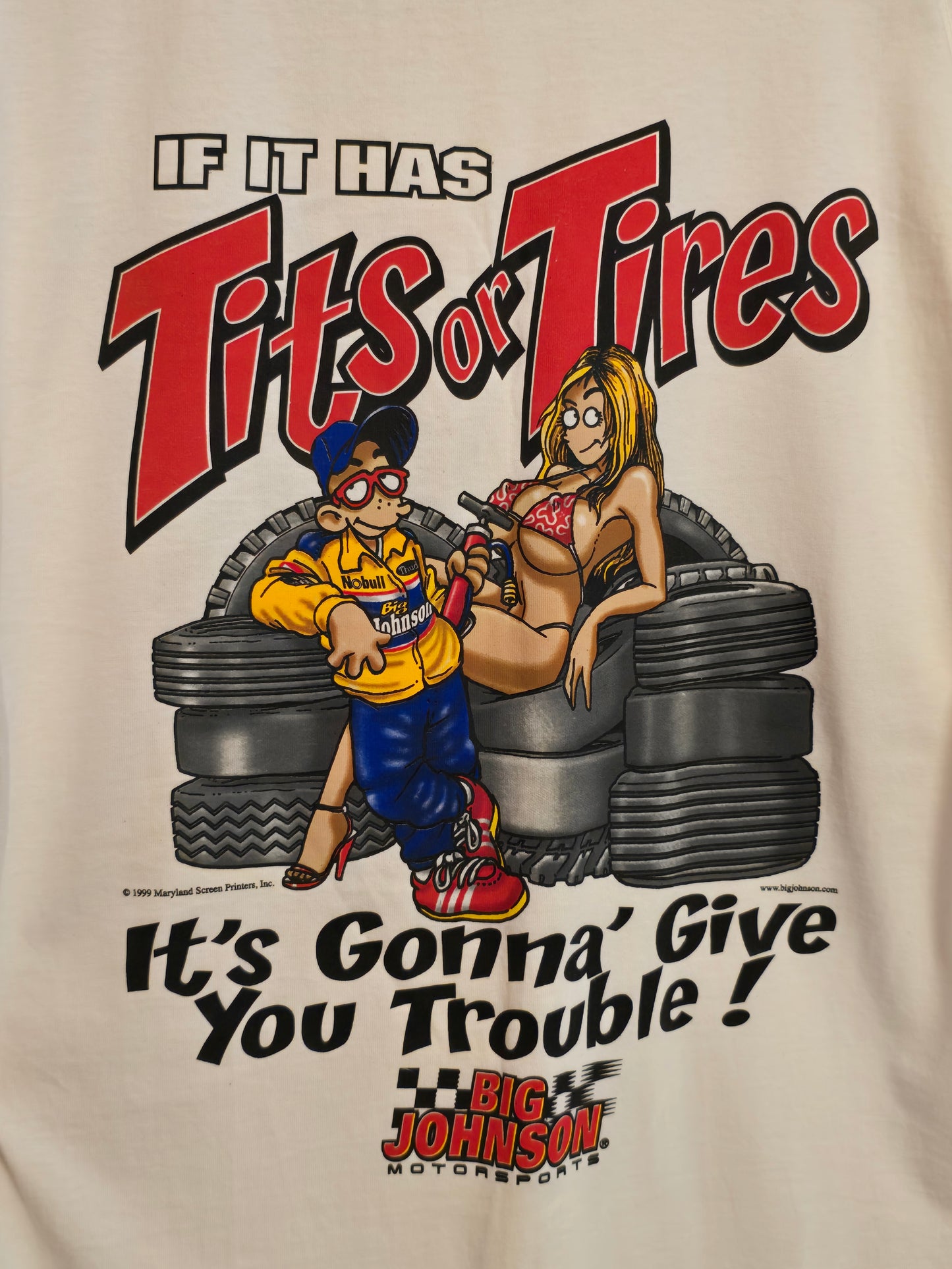 Vintage Big Johnson Tits Or Tires T-Shirt